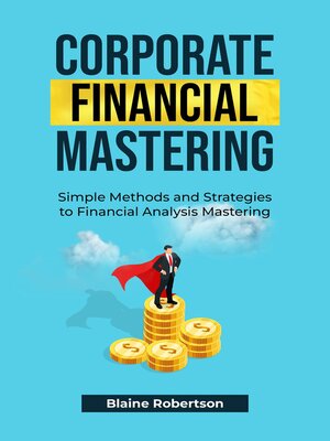 cover image of Corporate Financial Mastering